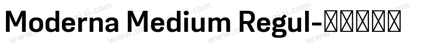 Moderna Medium Regul字体转换